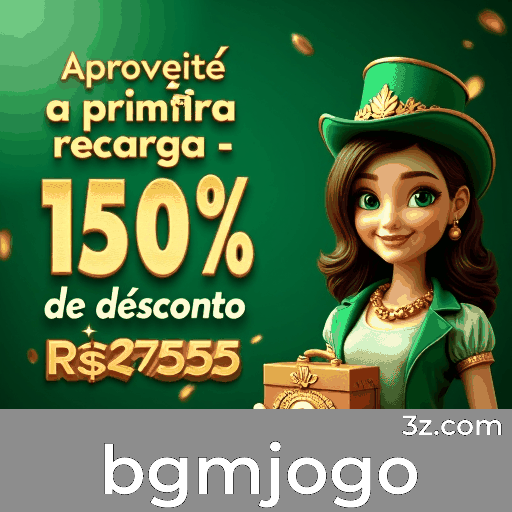 bgmjogo Bônus acumulado bgmjogo